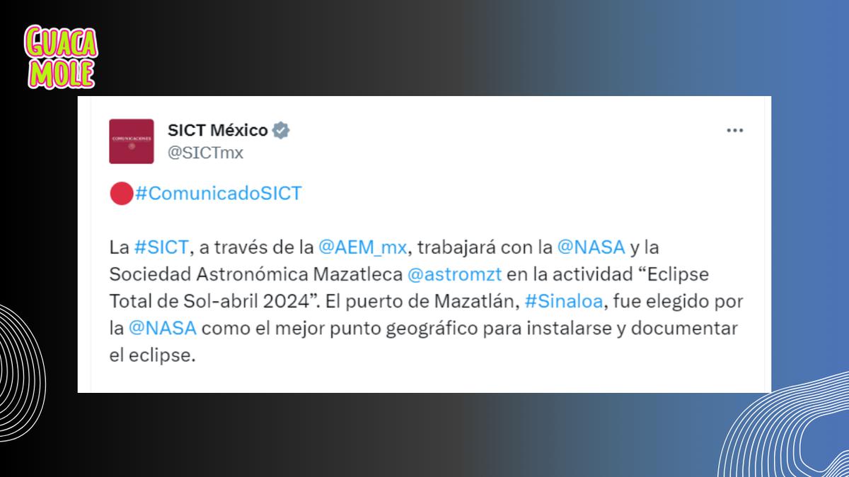 Tweet SICT México | Comunicado donde se anuncia el trabajo de la NASA en Mazatlán, Sinaloa (SICT México/ Twitter).